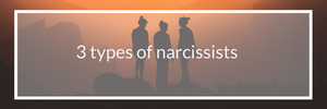 3 types of narcissist