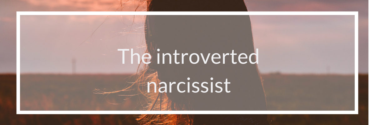 the introverted narcissist